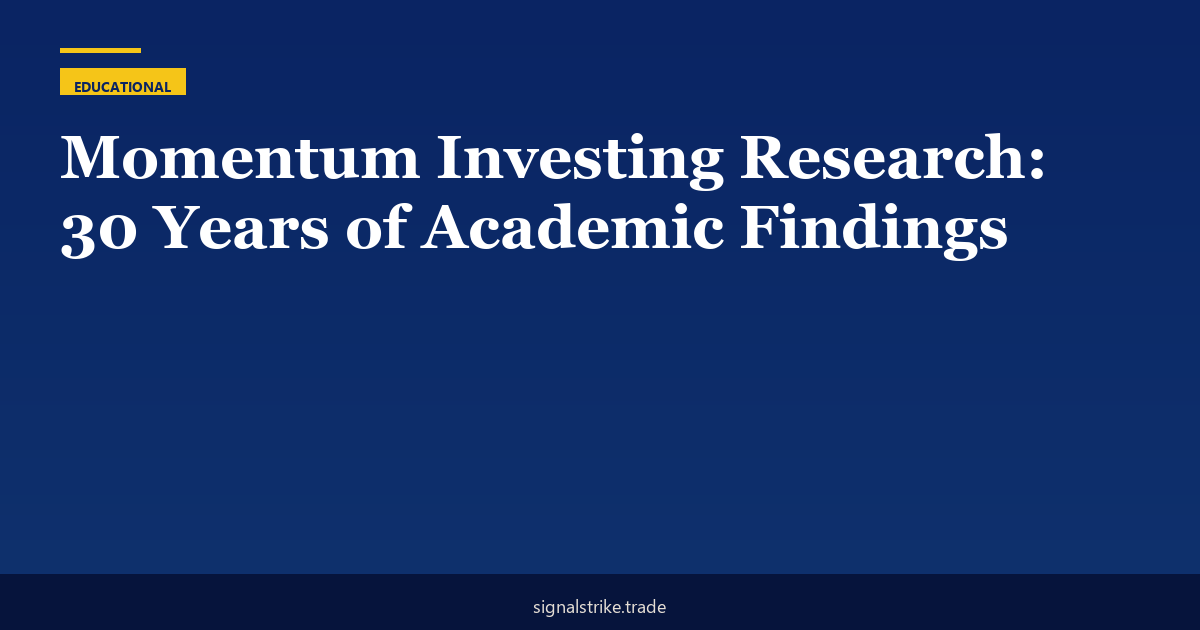 Momentum Investing Research: 30 Years of Academic Findings